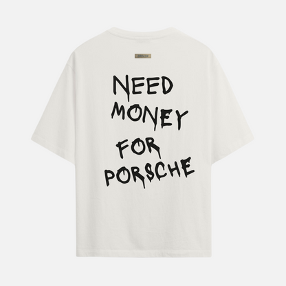 Need Money for Porsche - Cream