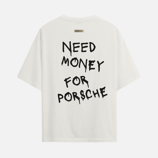 Need Money for Porsche - Cream